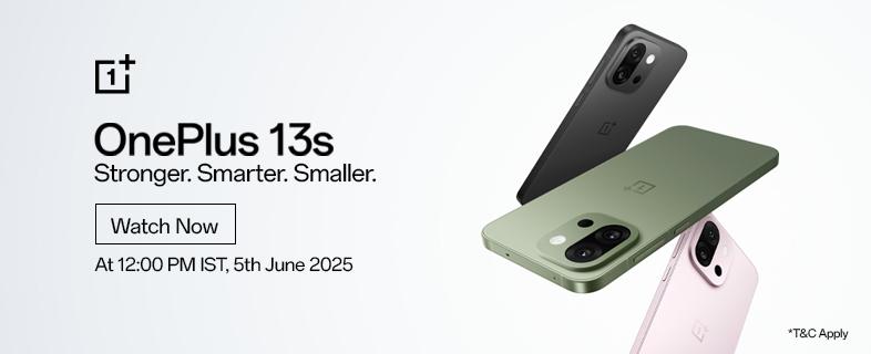 Banner of OnePlus 13s Launch Event | June 5th, 12 Noon IST