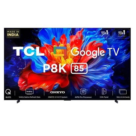 TCL 215 cm (85 inch) QLED Google TV, 85P8K, Black TCL 215 cm (85 inch) QLED Google TV, 85P8K, Black