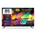 VW 215 cm (85 inches), Pro Series 4K Ultra HD Smart QLED Google TV, Black, VW85GQ1-1